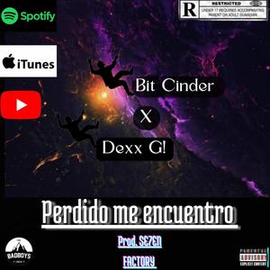 Perdido me encuentro (feat. Dexx G)