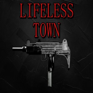 Lifeless Town