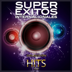 Súper Éxitos Internacionales - Hits 1702