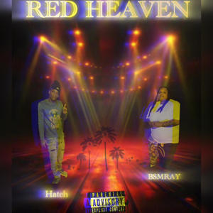 Red Heaven (feat. Hatch) (Explicit)