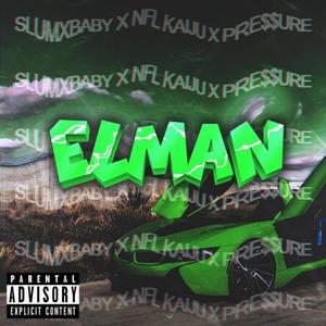 Elman (beep) [Explicit]