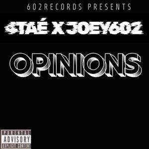 Opinions (feat. 4Taè) (Explicit)