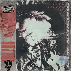 FAKE PAIN (Explicit)