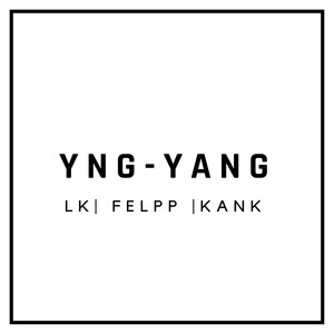 Yng Yang (Explicit)