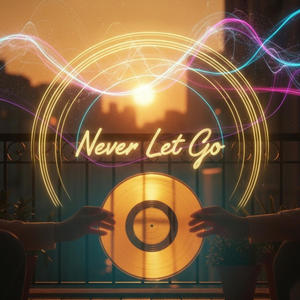 Never Let Go-cpl horizon