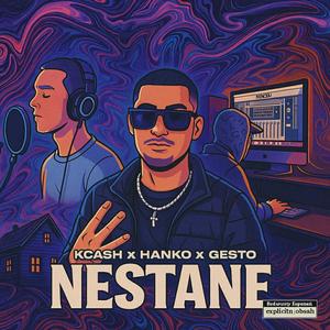 NESTANE (feat. Hanko & Gesto)
