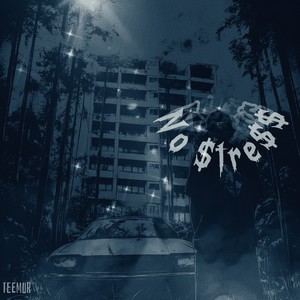 No $tre$$ (Explicit)