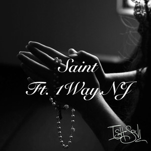 Saint (Explicit)