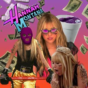 Hannah Montana (Explicit)