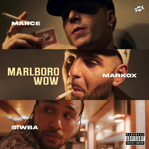 Marlboro Wow (Explicit)