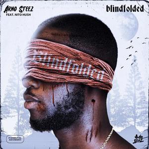 Blindfolded (feat. Nito Hush) (Explicit)