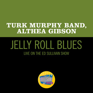 Jelly Roll Blues (Live On The Ed Sullivan Show, August 23, 1959)