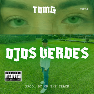 OJOS VERDES (Explicit)