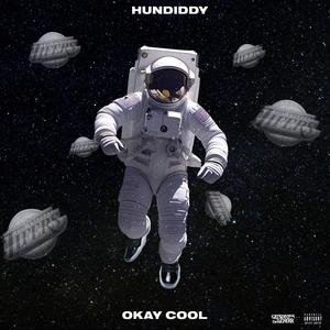 Okay Cool (Explicit)