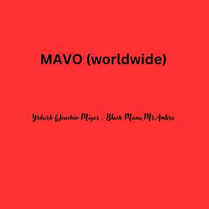 MAVO (worldwide) [Explicit]