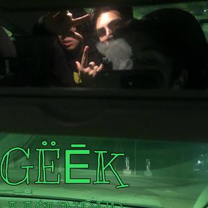 GËĒK (Explicit)