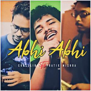 Abhi Abhi (Version 2)