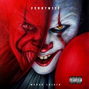 PENNYWISE (Explicit)