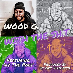 With The Sh.t(feat. Diz The Poet) (Explicit)