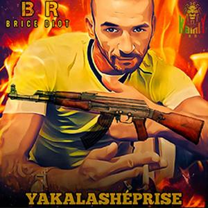 YAKALASHÉPRISE (Explicit)