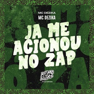 Já Me Acionou no Zap (Explicit)