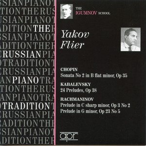 The Russian Piano Tradition: Yakov Flier