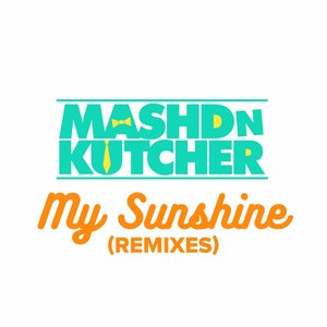 My Sunshine (Remixes)