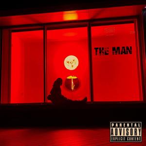 The Man (Explicit)
