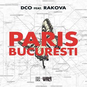 Paris Bucureşti (Explicit)