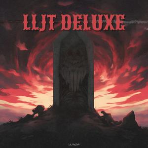 LLJT Deluxe (Explicit)