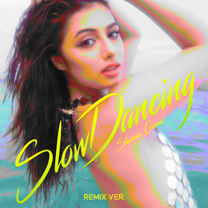 Slow Dancing (Remix)