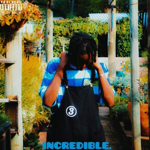 INCREDIBLE. (Explicit)