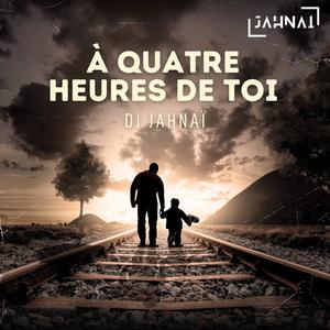 À quatre heures de toi (Explicit)