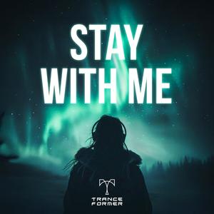 Stay With Me