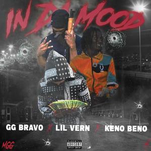 In Da Mood (feat. KenoBeno & Lil Vern) (Explicit)