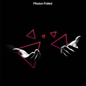 Mission Failed