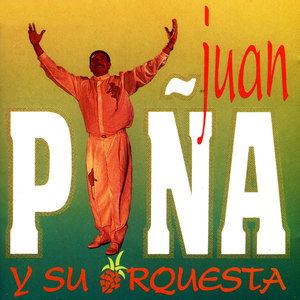 Juan Piña y Su Orquesta