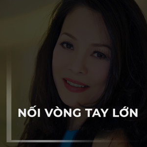 Nối vòng tay lớn