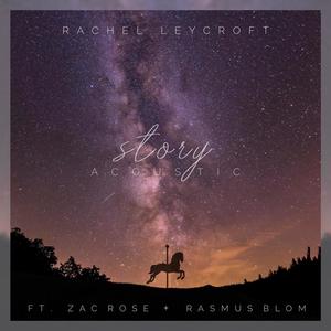 Story (feat. Zac Rose & Rasmus Blom) (Acoustic Version)