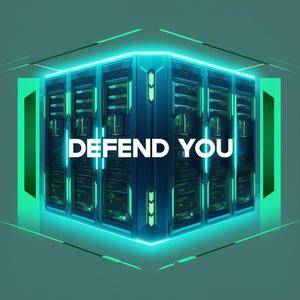 Defend You (A SecOps Anthem)