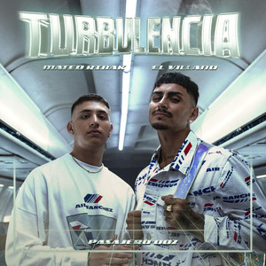 EL VILLANO | TURBULENCIA 2
