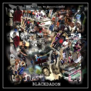 Blackdadon, Pt. 2 (Explicit)