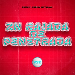 Zn Rajada De Penetrada (Explicit)