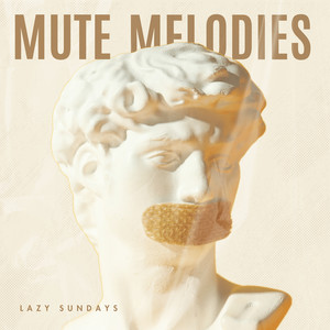 Mute Melodies