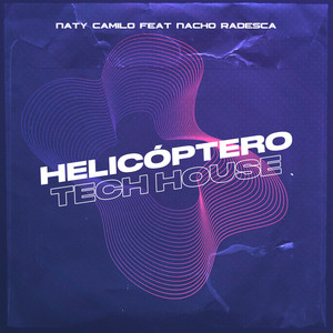 Helicóptero (Tech House) (Remix)