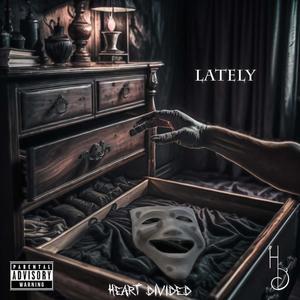 Lately (Explicit)