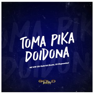 TOMA PIKA DOIDONA (Explicit)