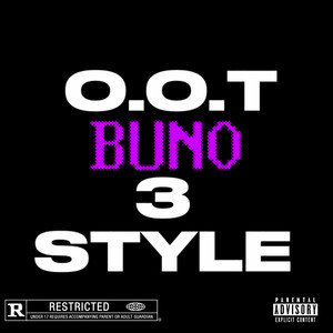 O.o.t 3 Style (Explicit)