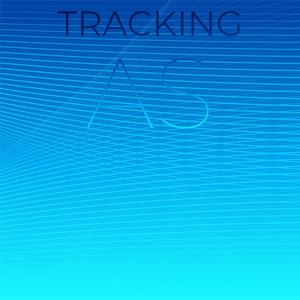 Tracking As