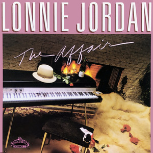 Lonnie Jordan - Love Me Like(You Did Before)